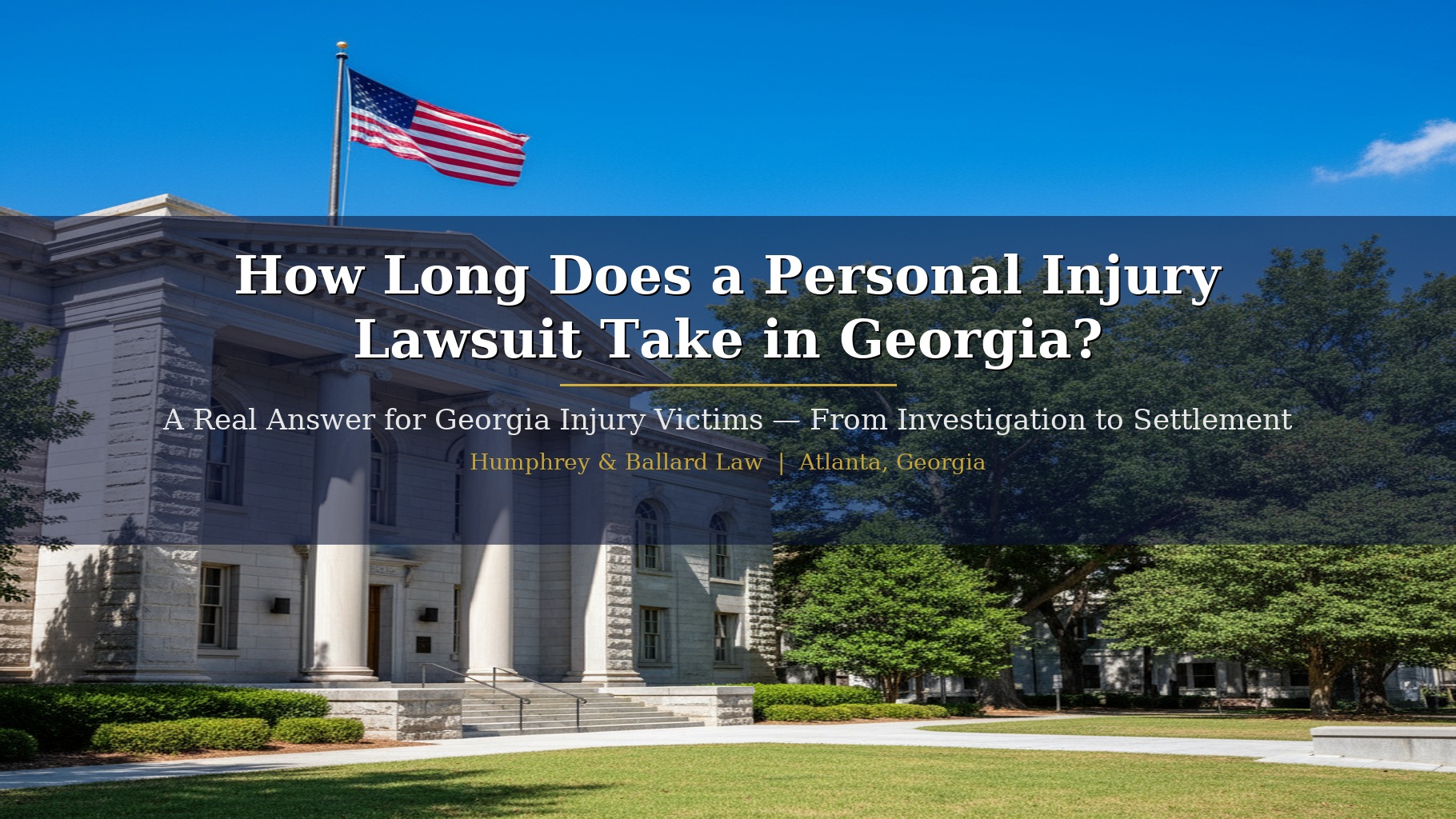 how-long-personal-injury-lawsuit-georgia-courthouse